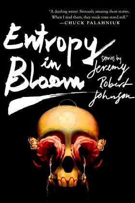 Entropy in Bloom: Stories poster