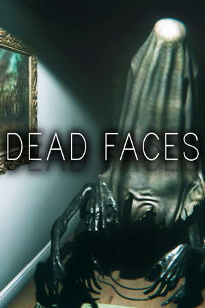 Dead Faces poster