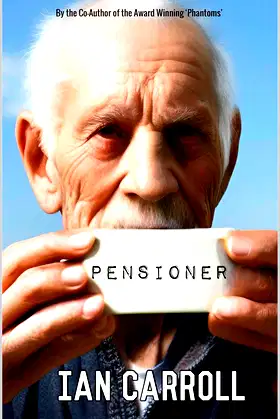 Pensioner (A-Z Of Bloody Horror Book 3) poster