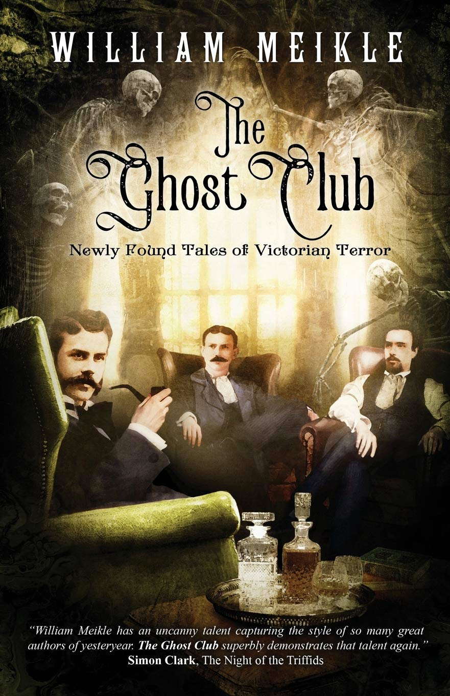 The Ghost Club: Newly Found Tales of Victorian Terror poster