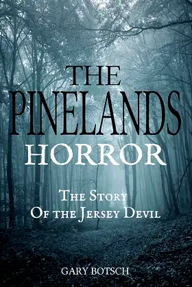 The Pinelands Horror: The Story of the Jersey Devil poster