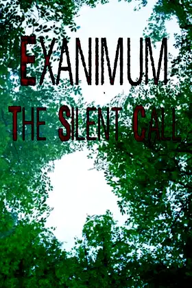 Exanimum: The Silent Call poster