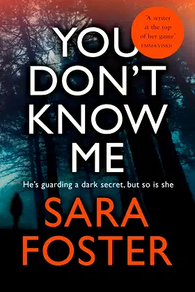 You Don't Know Me: The most gripping thriller you'll read this year poster