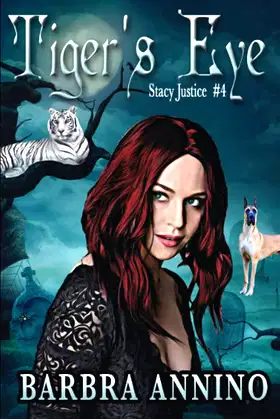 Tiger's Eye (Stacy Justice Mysteries) poster