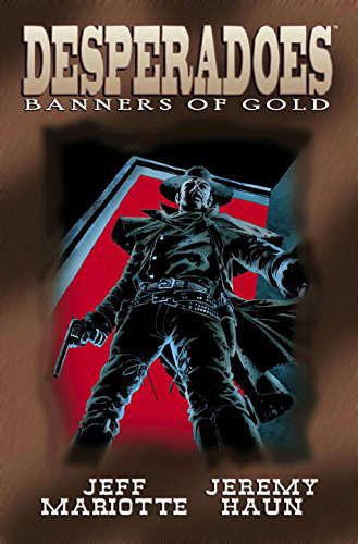 Desperadoes: Banners Of Gold poster