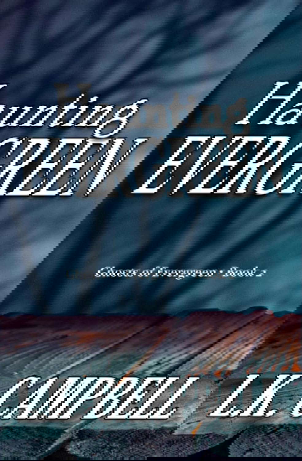Haunting Evergreen (Ghosts of Evergreen) poster