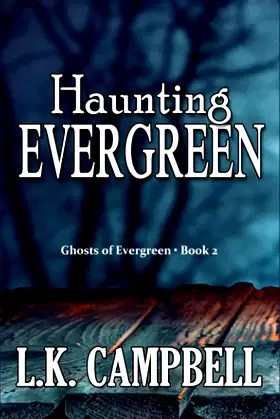 Haunting Evergreen (Ghosts of Evergreen) poster
