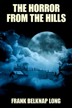 The Horror from the Hills poster