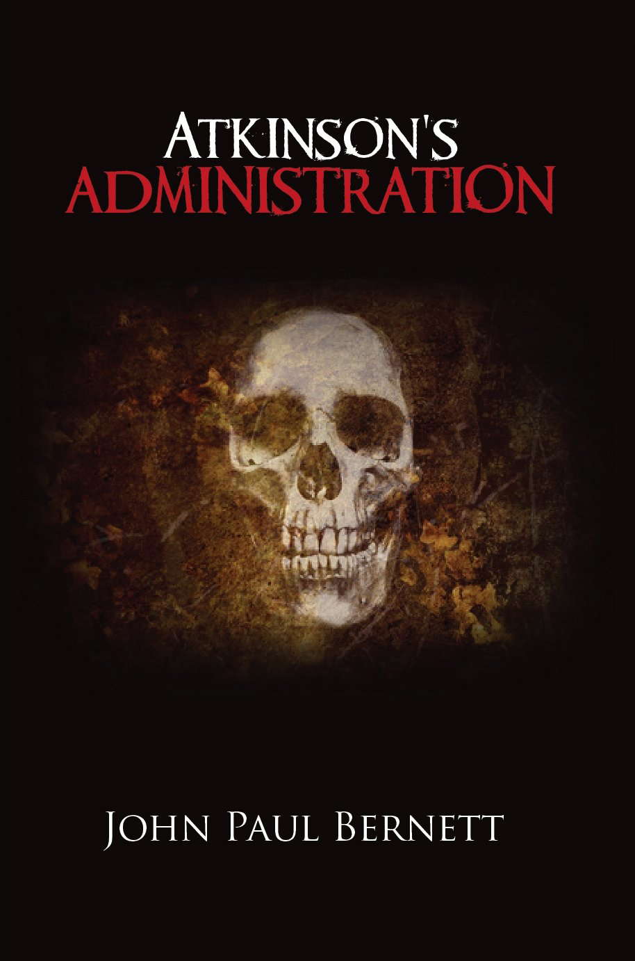 Atkinson's Administration (The Reaper Series Book 1) poster
