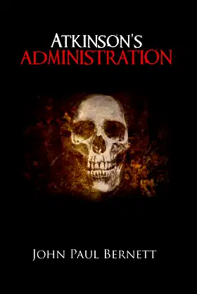 Atkinson's Administration (The Reaper Series Book 1) poster