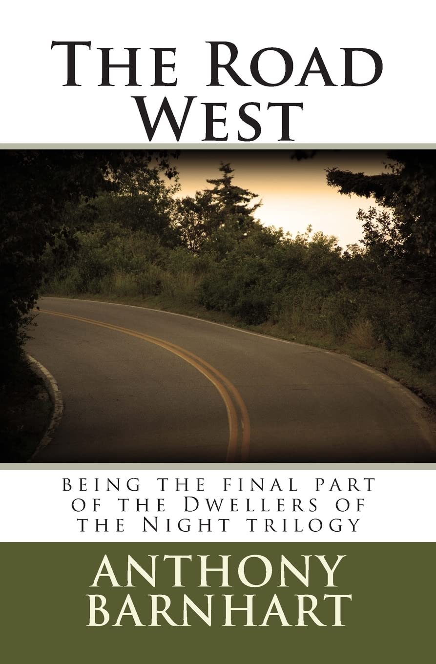 The Road West (Dwellers of the Night) poster