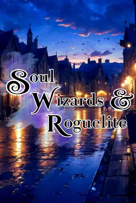Soul Wizards & Roguelite poster