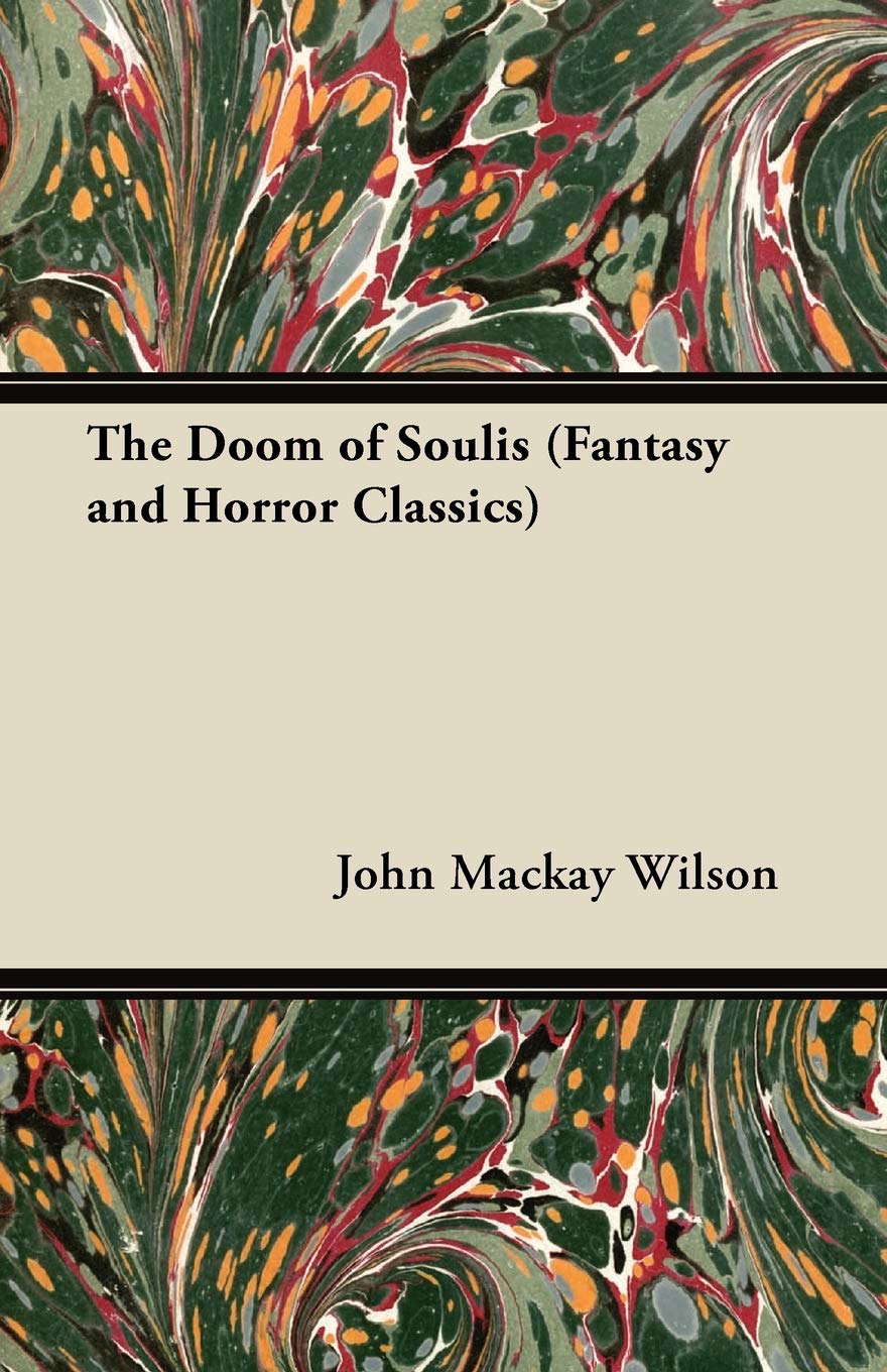 The Doom of Soulis (Fantasy and Horror Classics) poster