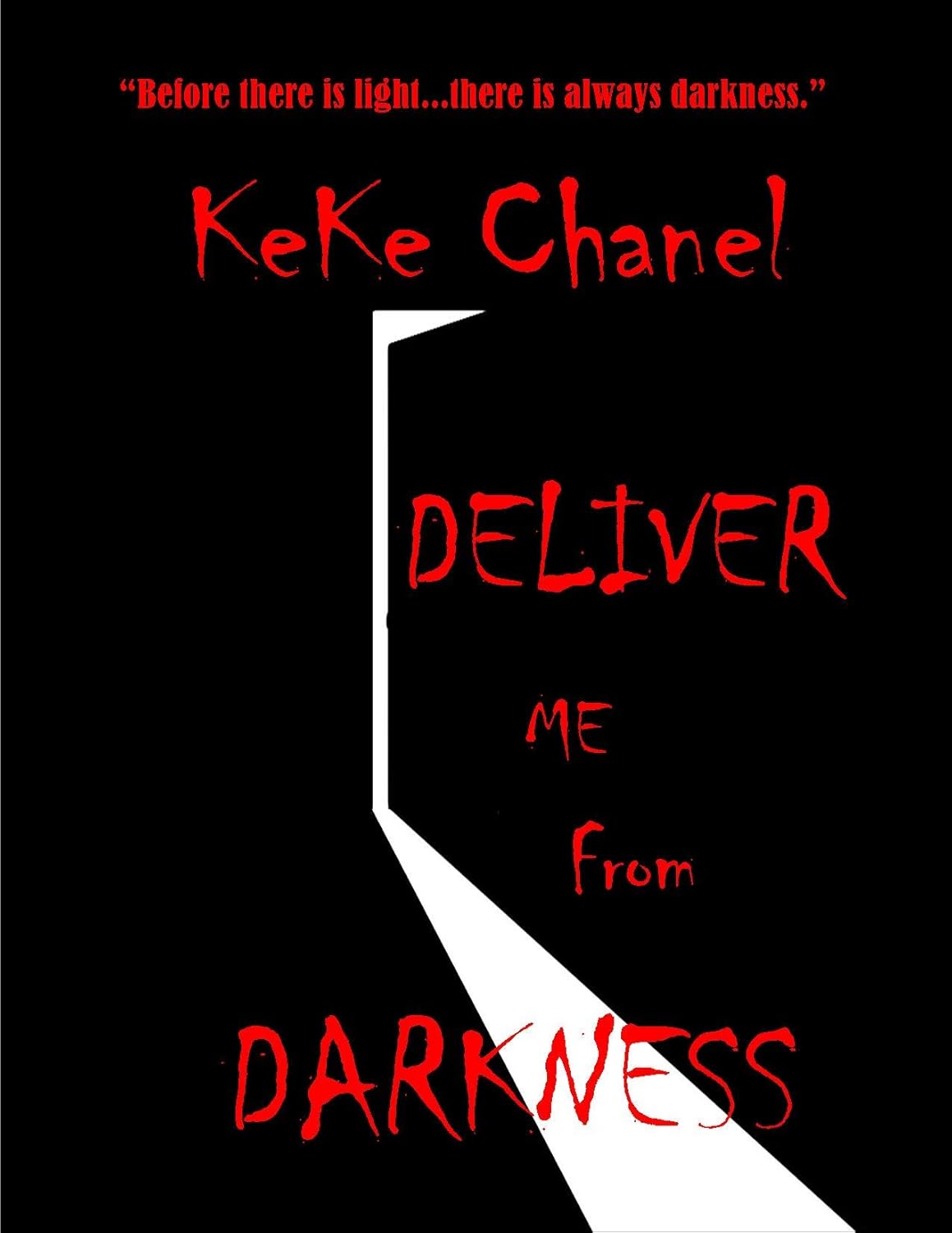 Deliver Me From Darkness poster