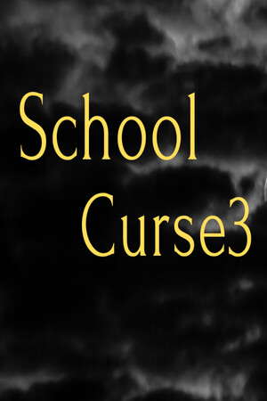 School Curse3 poster