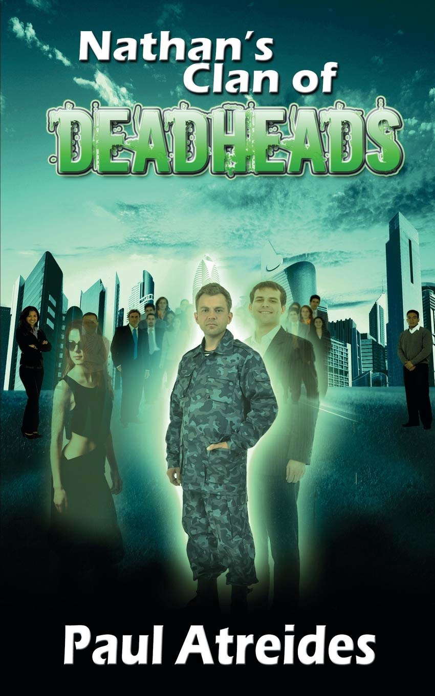 Nathan's Clan of Deadheads (World of Deadheads Series) poster