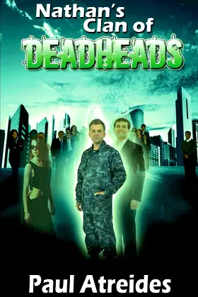 Nathan's Clan of Deadheads (World of Deadheads Series) poster