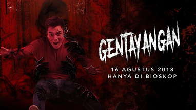 GENTAYANGAN - Official Trailer (16 Agustus 2018) Baim Wong, Nadine Alexandra, Christ Laurent poster