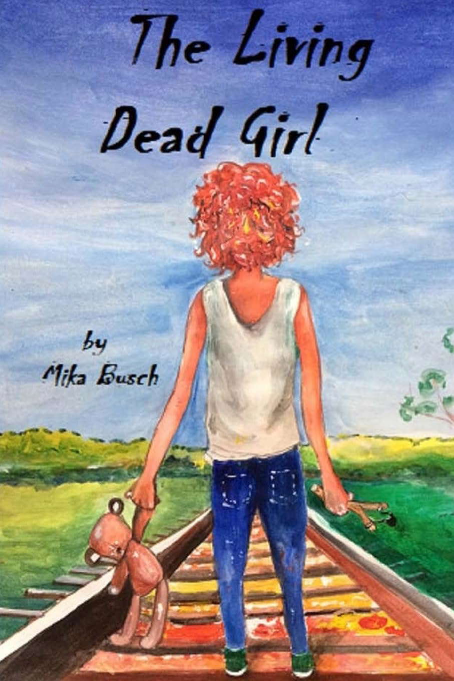 The Living Dead Girl: Book One: A Grave New World poster