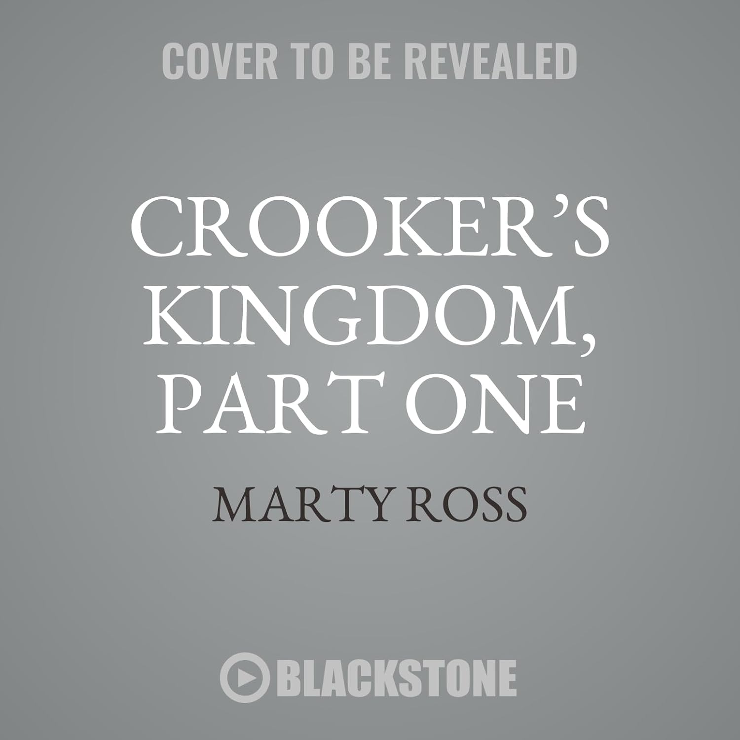 Crooker's Kingdom, Part One poster