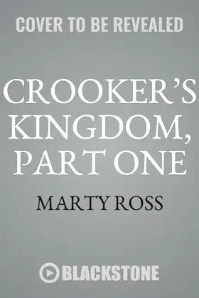Crooker's Kingdom, Part One poster