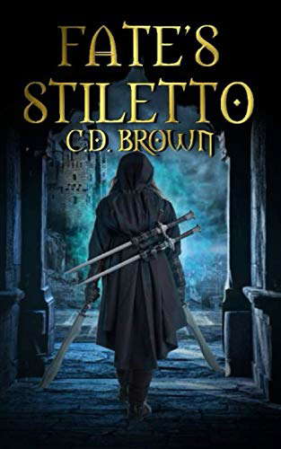 Fate's Stiletto (Weapons of Fate) poster