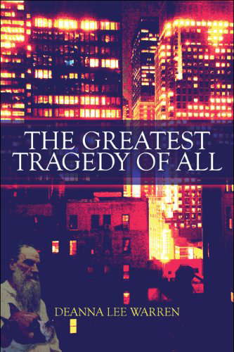 The Greatest Tragedy of All poster