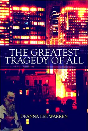 The Greatest Tragedy of All poster