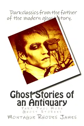 Ghost Stories of an Antiquary: Part 2: More Ghost Stories poster
