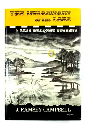 The Inhabitant of the Lake and Less Welcome Tenants poster
