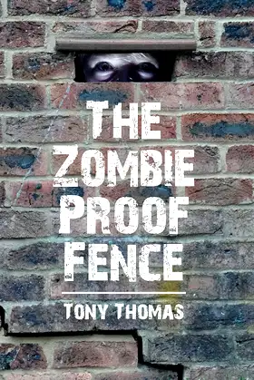 The Zombie Proof Fence poster