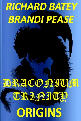 Draconium Trinity: Origin's (Trinity Saga) poster