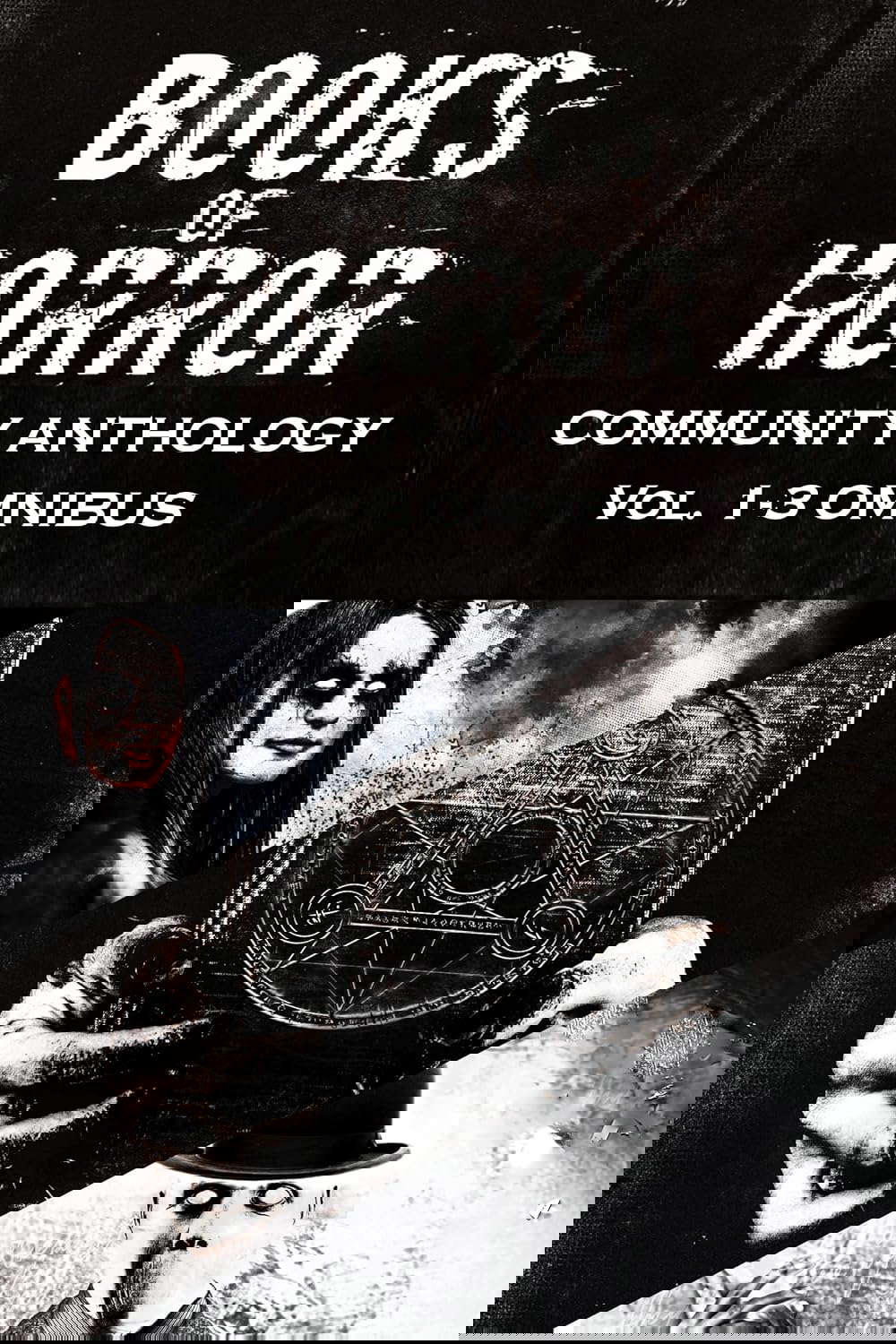 Books of Horror Community Anthology Vol. 1-3 Omnibus poster