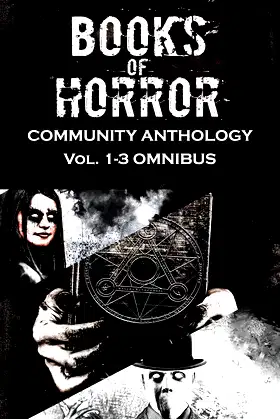 Books of Horror Community Anthology Vol. 1-3 Omnibus poster