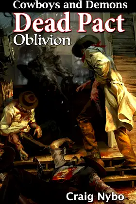 Cowboys and Demons: Dead Pact Oblivion poster