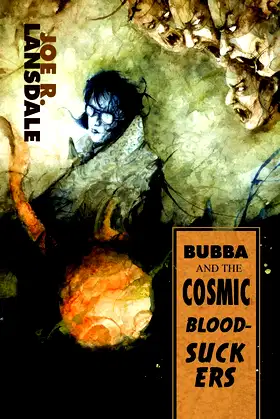 Bubba and the Cosmic Blood-Suckers / Bubba Ho-Tep poster