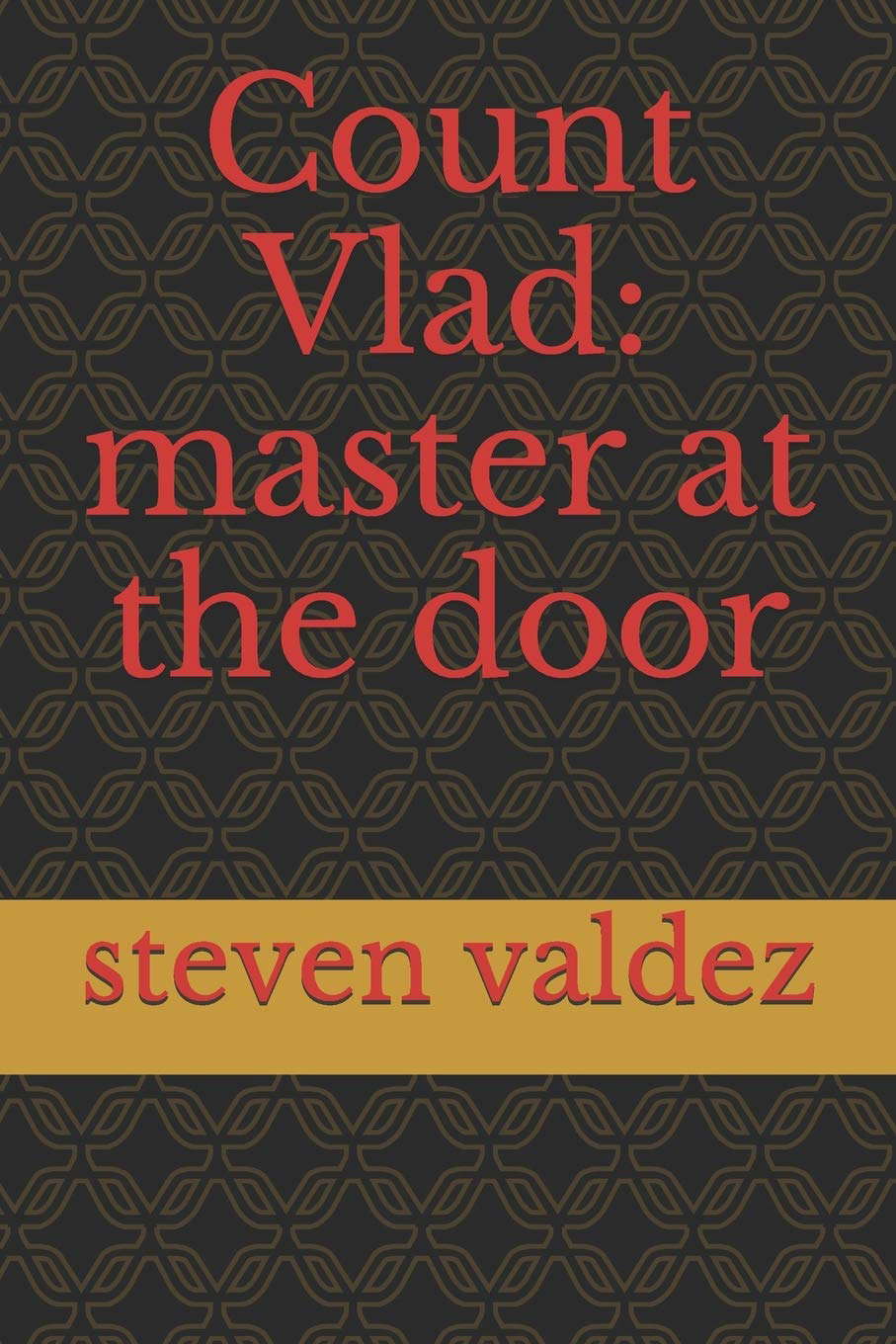 Count Vlad: master at the door poster