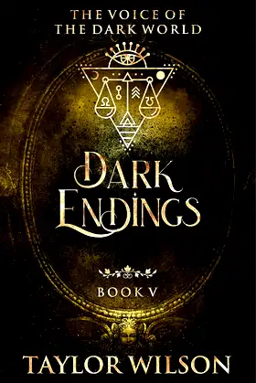Dark Endings (The Voice of the Dark World Book 5) poster