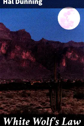 White Wolf's Law: A Western Story poster