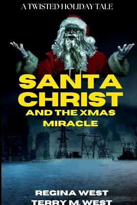 Santa Christ and the X-Mas Miracle poster