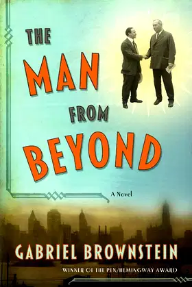 The Man from Beyond: A Novel poster