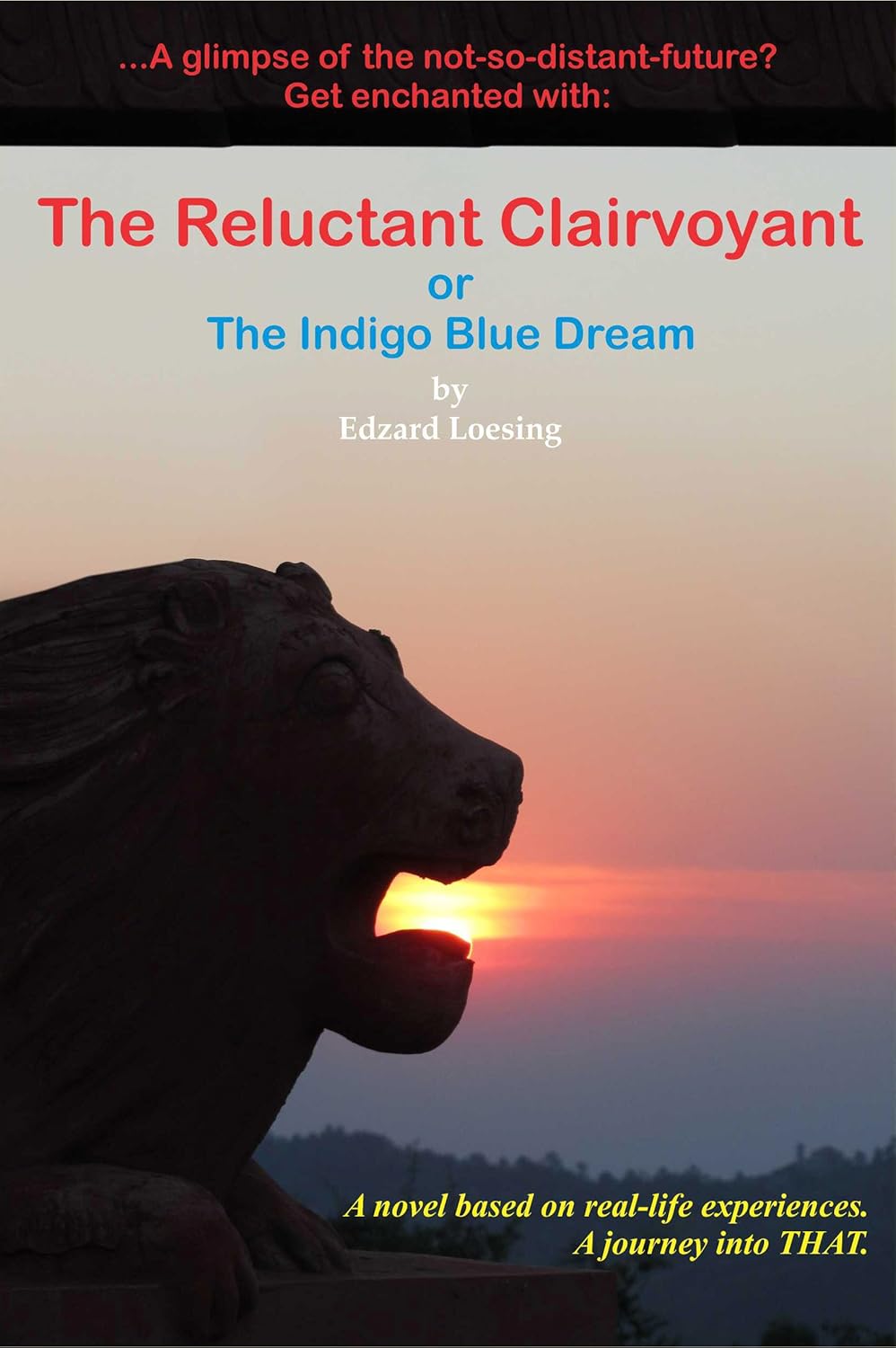 The Reluctant Clairvoyant or The Indigo Blue Dream poster