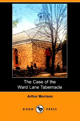 The Case of the Ward Lane Tabernacle poster