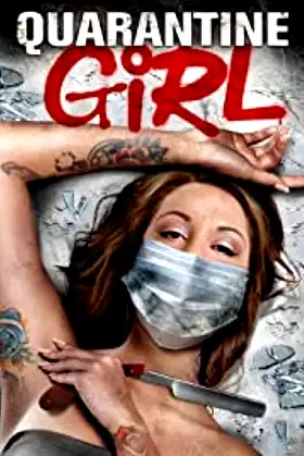 Quarantine Girl poster