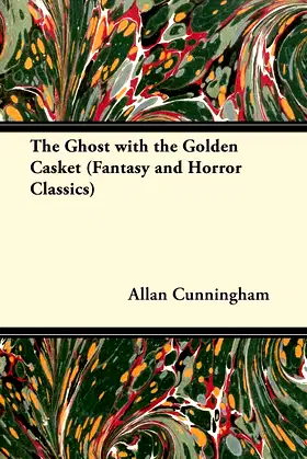 The Ghost with the Golden Casket (Fantasy and Horror Classics) poster
