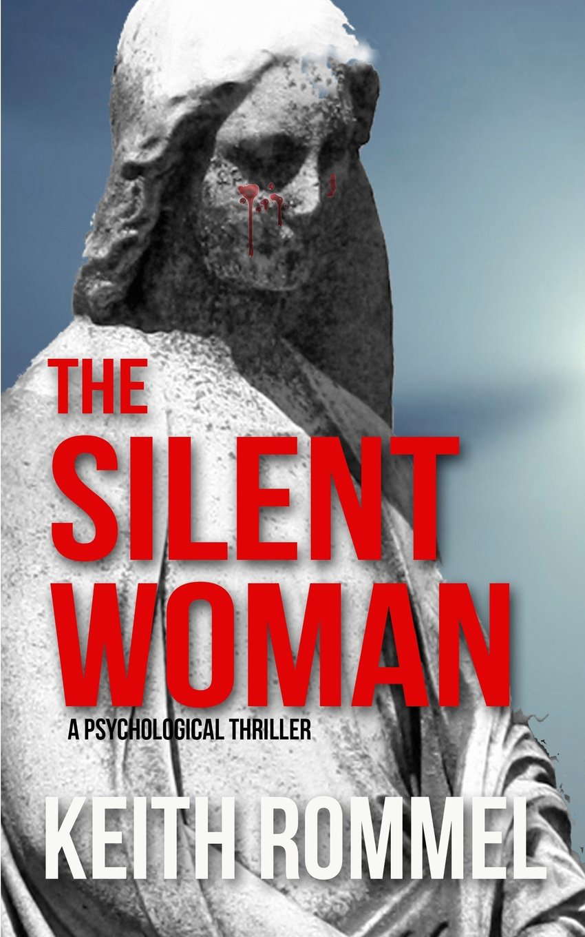 The Silent Woman: A Psychological Thriller (Thanatology) poster