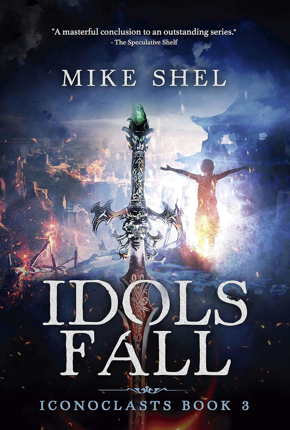 Idols Fall (Iconoclasts Book 3) poster