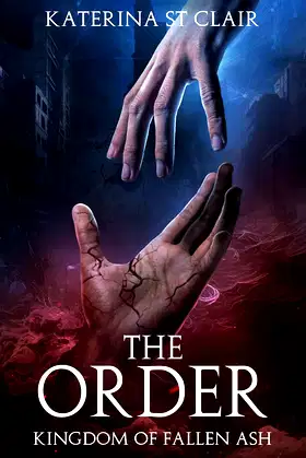 The Order: Kingdom of Fallen Ash (The Order Series Book 1) poster