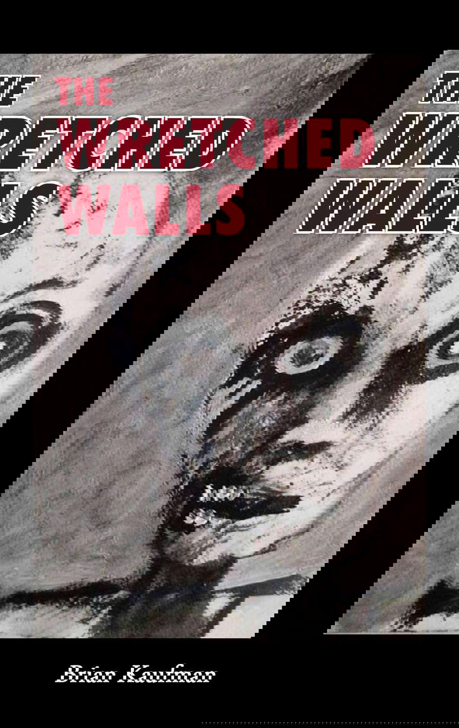 The Wretched Walls poster
