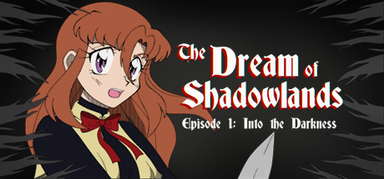 The Dream of Shadowlands Episode 1 capsule